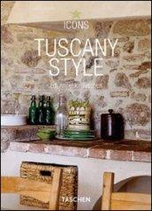 Tuscany Style. Ediz. inglese, francese e tedesca
