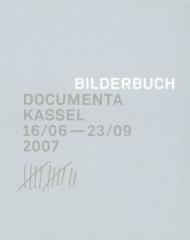 DOCUMENTA KASSEL - BILDERBUCH . 16/06-23/09 2007
