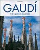 Gaudi. The complete buildings. Ediz. italiana