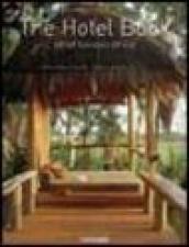 The Hotel Book. Great Escapes Africa. Ediz. italiana, spagnola e portoghese