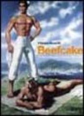 Beefcake. Ediz. inglese, francese e tedesca