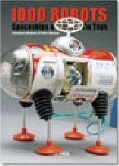 One thousand robots. Ediz. inglese, francese e tedesca