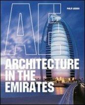 Architecture in the Emirates. Ediz. italiana, portoghese e spagnola