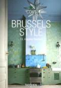 Brussels style. Ediz. inglese, francese e tedesca