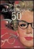 All American Ads of the 50s. Ediz. inglese, francese e tedesca
