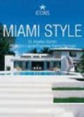 Miami style. Ediz. italiana, spagnola e portoghese