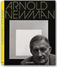 Arnold Newman. Ediz. francese, inglese e tedesca