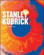 Stanley Kubrick. The complete films