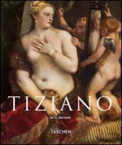 Tiziano. Ediz. illustrata