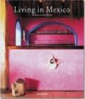 Living in Mexico. Ediz. italiana, spagnola e portoghese