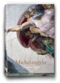 Michelangelo. The complete paintings, sculptures and architecture. Ediz. illustrata
