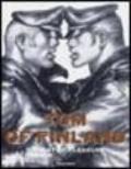 Tom of Finland. Ediz. inglese, francese e tedesca