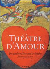 Théâtre d'amour. Ediz. inglese