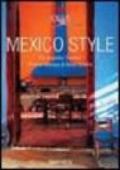 Mexico Style. Ediz. italiana, spagnola e portoghese