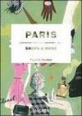 Paris shops & more. Ediz. italiana, spagnola e portoghese