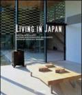 Living in Japan. Ediz. italiana, spagnola e portoghese