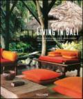 Living in Bali. Ediz. italiana, spagnola e portoghese