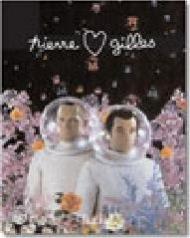 Pierre & Gilles. Ediz. inglese, francese e tedesca