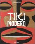 Tiki modern. Ediz. inglese, francese e tedesca