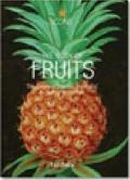 Book of fruits. Ediz. italiana, spagnola e portoghese (The)