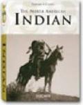 The North American Indian. Ediz. italiana