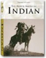 The North American Indian. Ediz. italiana