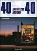 Forty Architects around 40. Ediz. italiana, spagnola e portoghese