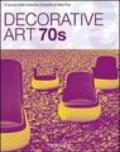 Decorative art 70s. Ediz. italiana, spagnola e portoghese