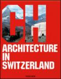 Architecture in Switzerland. Ediz. italiana, spagnola e portoghese