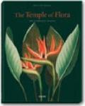 Temple of the flora. Ediz. inglese, francese, tedesca e spagnola