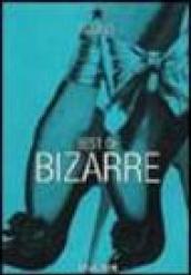 Best of Bizzarre. Ediz. inglese, francese e tedesca