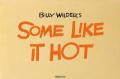 Billy Wilder's Some Like It Hot. Ediz. inglese, francese e tedesca