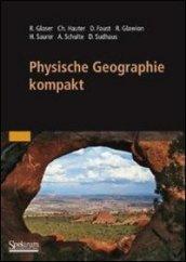 Physische Geographie kompakt. Per le Scuole superiori