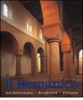 Il romanico. Architettura, scultura, pittura