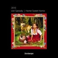 Anne-marie Von Sarosdy Home Sweet Home 2010 Calendar