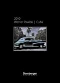 Werner Pawlok Cuba 2010 Calendar