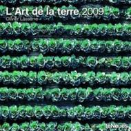 L' Art de la terre, Broschürenkalender 2009