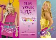 Mix your Pix Hannah Montana 2011