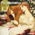 Pre-Raphaelites 2012 Calendar