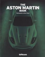 The Aston Martin book. Ediz. a colori
