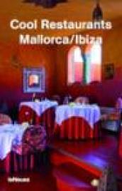 Cool restaurants Mallorca-Ibiza