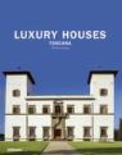Luxury houses Toscana