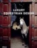 Luxury equestrian design