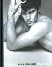 Roberto Bolle. An athlete in tights. Ediz. illustrata