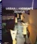 Urban landscape design. Ediz. multilingue