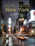 Cool guide New York. Ediz. multilingue