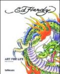 Ed Hardy. Art for life. Ediz. inglese, tedesca e francese