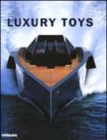 Luxury toys. Ediz. multilingue