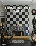 Living in style Paris. Ediz. multilingue