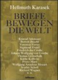 Briefe Bewegen die Welt